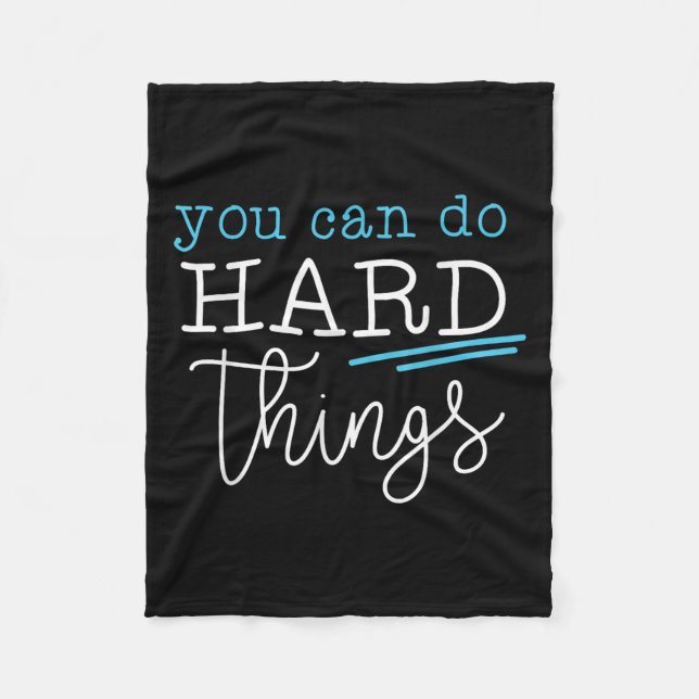 Cobertor De Velo You Can Do Hard Things Insrational Quote Motivatio (Frente)