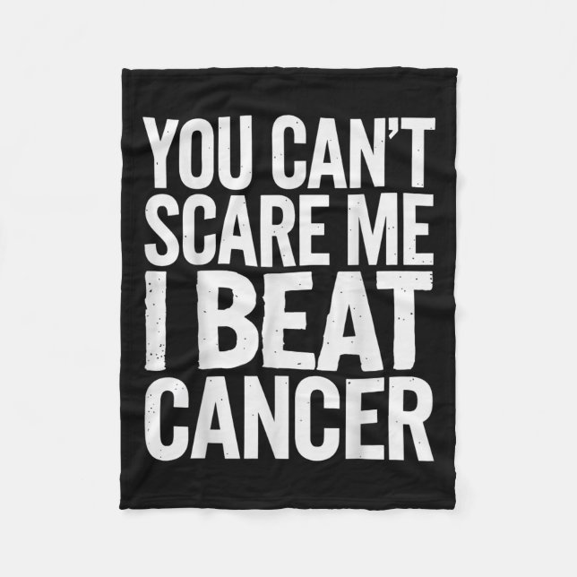 Cobertor De Velo You Can't E Me I Beat Cancer  (Frente)