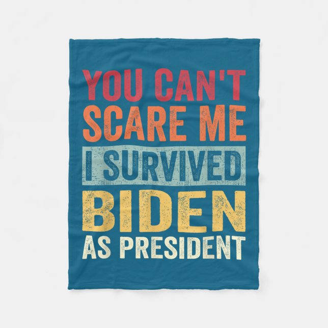 Cobertor De Velo You Cant E Me, I Survived Joe Biden As President  (Frente)