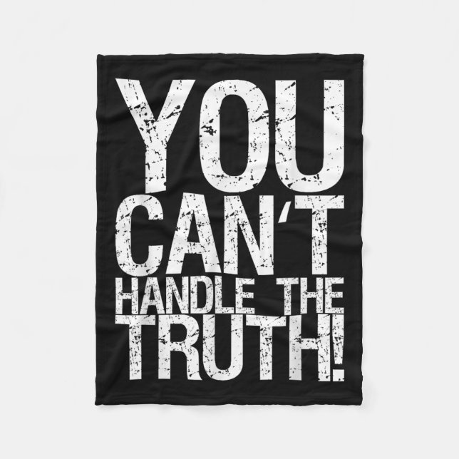 Cobertor De Velo You Can't Handle The Truth!  (Frente)