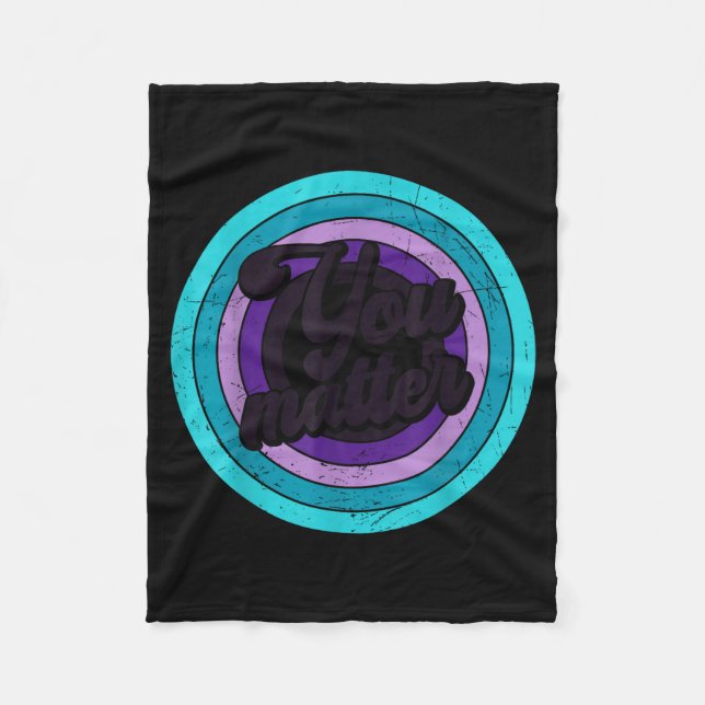 Cobertor De Velo You Mental Health Message Suicicde Awareness  (Frente)