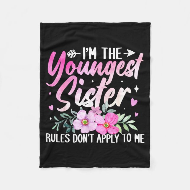 Cobertor De Velo Youngest Sister Tee Rules Don't Apply To Me Funny  (Frente)
