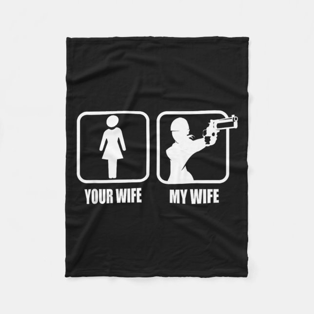 Cobertor De Velo Your Wife - My Wife Stol _ Guns - Valentines Day G (Frente)