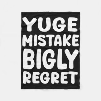 Cobertor De Velo Yuge Mistake Bigly Regret - Anti-trump