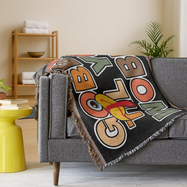 Cobertor Gobble Gobble Till You Wobble Funny Thanksgiving (Criador carregado)