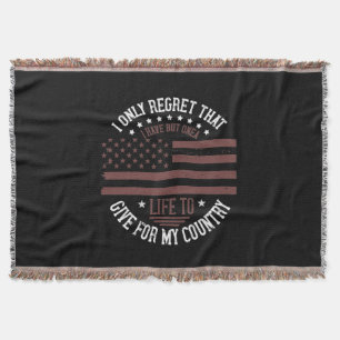 Cobertor I Only Regret That I Have But One Life To Give