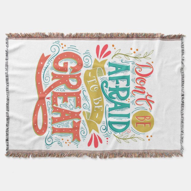 Cobertor Não esteja receoso ser grande (Frente)