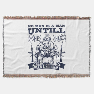 Cobertor No Man Is A Man Until He Has Been A Soldier