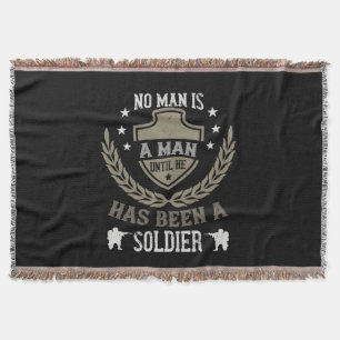 Cobertor No Man Is A Man Until He Has Been A Soldier