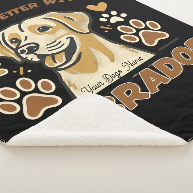 Cobertor Sherpa A vida personalizada é melhor com um labrador (3/4)
