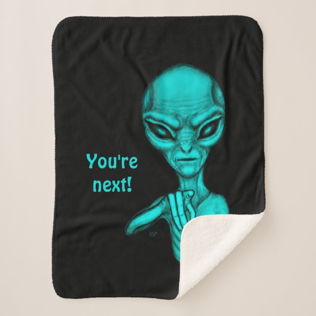 Cobertor Sherpa Alienígena ruim, você é a próxima! (Frente)
