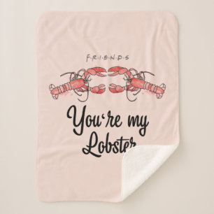 Cobertor Sherpa AMIGOS™   Você é a minha citação de Lobster 