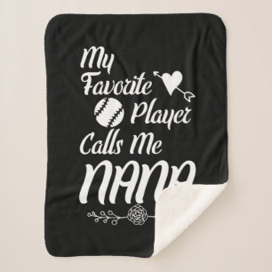 Cobertor Sherpa Baseball Shirt My Favorite Player Call me nana
