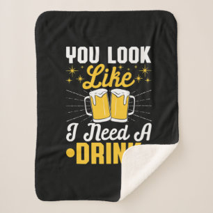 Cobertor Sherpa Bebedor de Cerveja Eu Preciso de uma Bebida Cervej