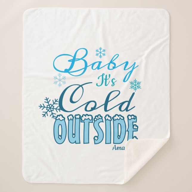 Cobertor Sherpa Blue Baby It's Cold Outside Winter Snowflakes  (Frente)