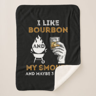 Cobertor Sherpa Eu Gosto De Bourbon Meu Fumador Talvez Três Pesso