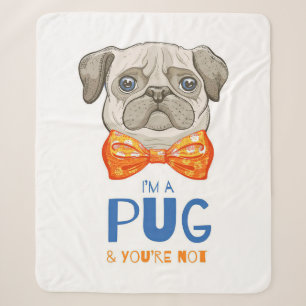Cobertor Sherpa Eu Sou Um Presente De Pug Engraçado, Um Presente