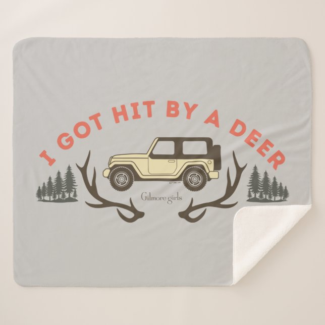 Cobertor Sherpa Gilmore Girls I Got Hit by a Deer (Frente (Horizontal))