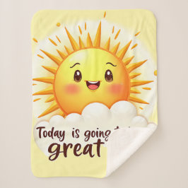 Cobertor Sherpa Going to be a Great Day