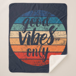 Cobertor Sherpa Good Vibes Only