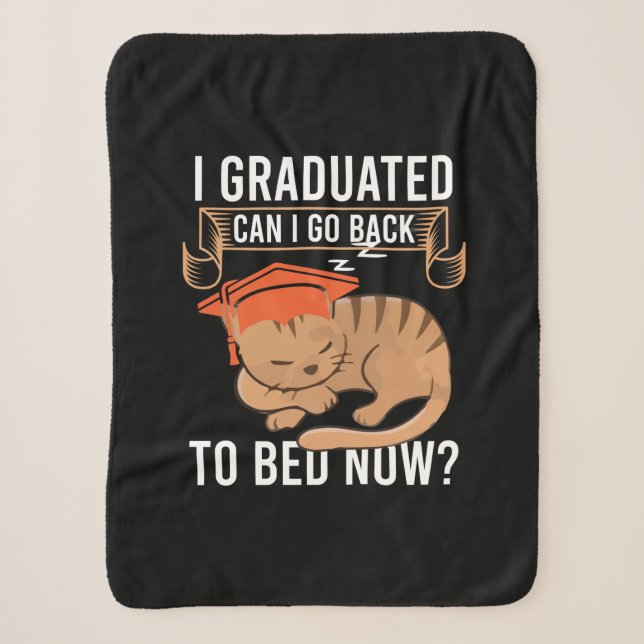 Cobertor Sherpa Graduation Gift | I Graduated Can I Go Back (Frente)