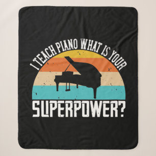 Cobertor Sherpa I Teach Piano What Is Your Superpower 2
