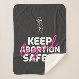Cobertor Sherpa Keep Abortion Safe And Legal