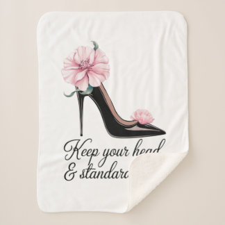 Cobertor Sherpa Keep your heels and standards high mug