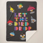Cobertor Sherpa Let The Bird Drop Blanket<br><div class="desc">Wall Art Decor: Good idea for home interior walls decor such as living room,  bedroom,  kitchen,  bathroom,  guest room,  office and others,  also be good gift ideas for your friends. Wall art paintings use high quality waterproof sunfast Blanket material</div>