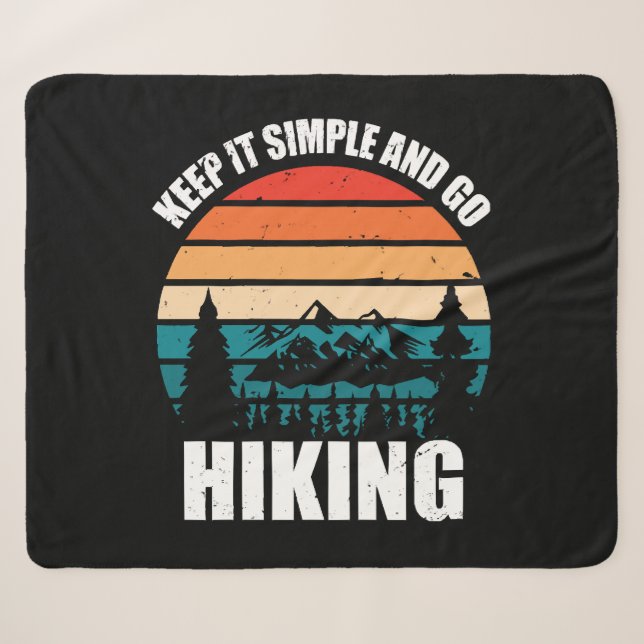 Cobertor Sherpa Mantenha as Coisas Simples E Vá Hiking (Frente (Horizontal))