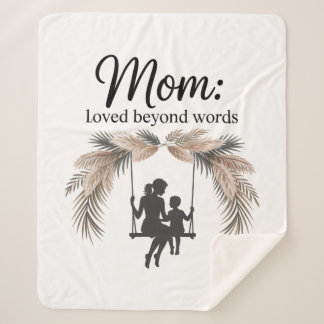 Cobertor Sherpa Mom Loved Beyond Words
