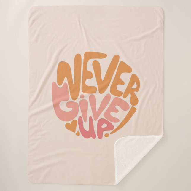 Cobertor Sherpa Nunca desistir - Motivação Diária Rosa e Laranja (Frente)