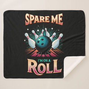 Cobertor Sherpa Poupe-me Estou em uma Sequência - Boliche