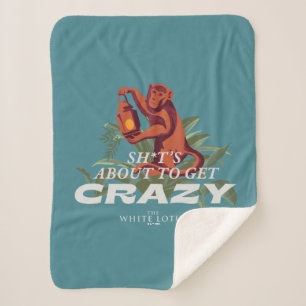 Cobertor Sherpa Sh*t está prestes a ficar louco - O Lotus Branco