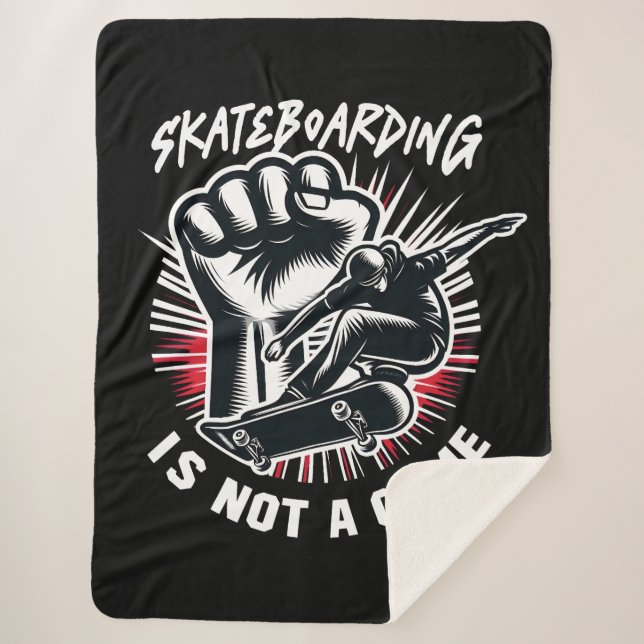 Cobertor Sherpa Skateboarding is Not A Crime (Frente)