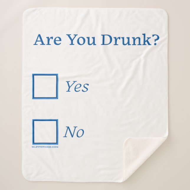 Cobertor Sherpa SlipperyJoe's You Bebado hammered caixas c (Frente)