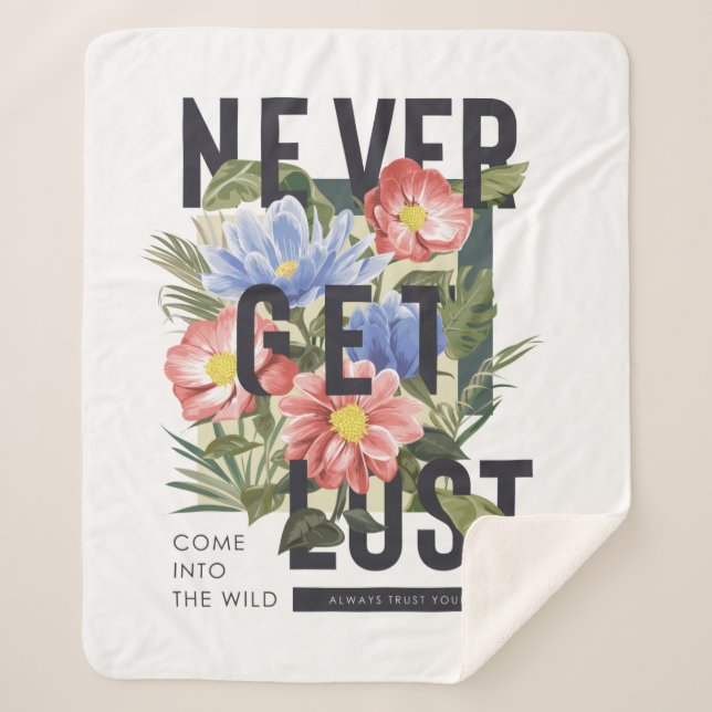Cobertor Sherpa Slogan Floral Nunca Perdido (Frente)