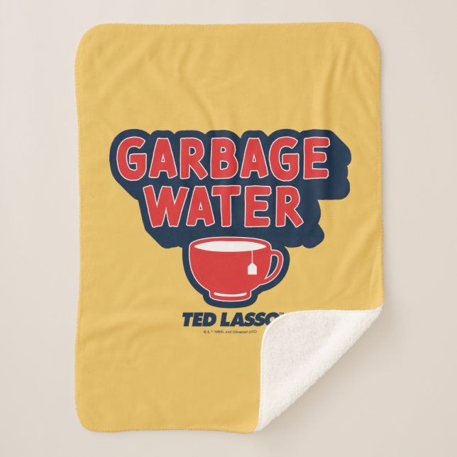 Cobertor Sherpa Ted Lasso | Garbage Water Tea Graphic (Frente)
