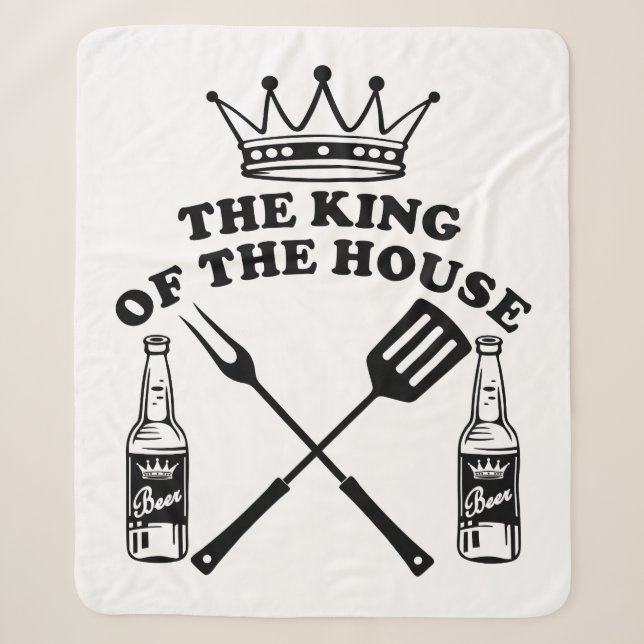 Cobertor Sherpa The King of the House Beer (Frente)