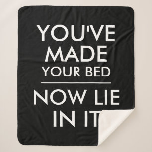 Cobertor Sherpa Você fez sua cama ficar deitada nele