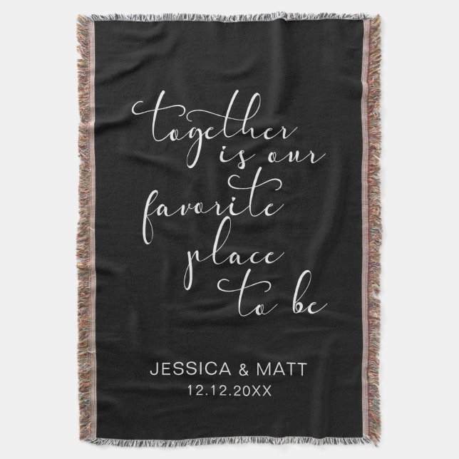 Cobertor Together is our Favorite Place to Be (Frente Vertical)