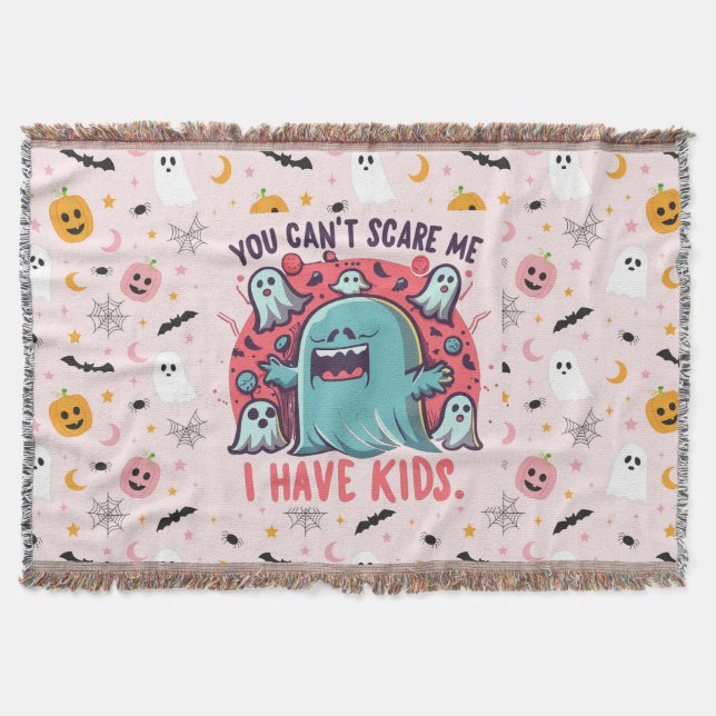 Cobertor Você não pode me assustar, eu tenho filhos, Dia da (Frente)