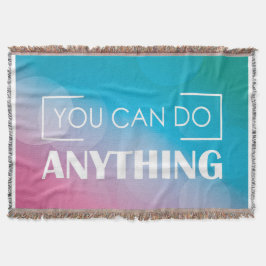 Cobertor Você pode fazer qualquer coisa