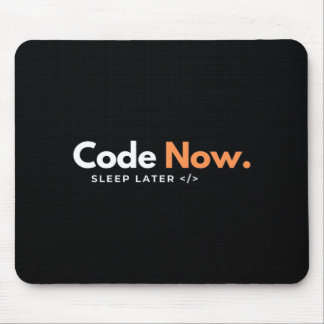 Código Agora, Suspender Mais Tarde - Mouse Pad