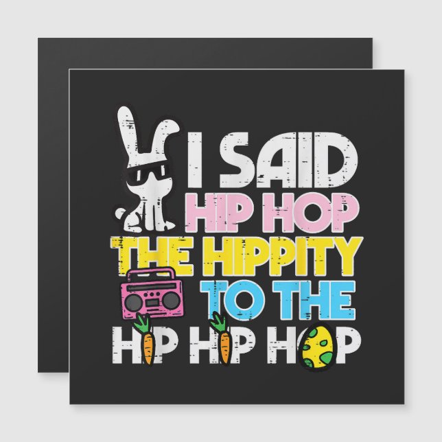 Coelho de Páscoa Hip Hop Hippity  (Frente/Verso)