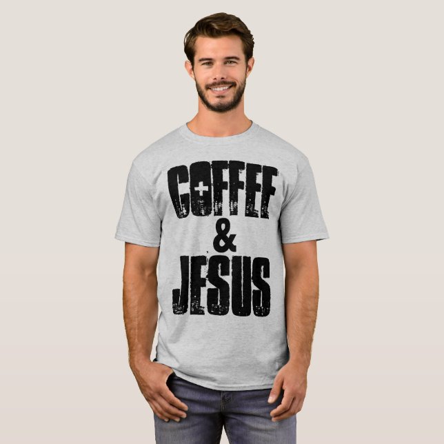 COFFEE & JESUS, Camisetas cristãos (Frente Completa)