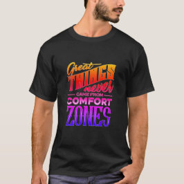 Coisas de excelente nunca vieram de camiseta de T-