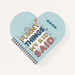 Coisas Engraçadas Que Meu Filho Disse Citação Dive