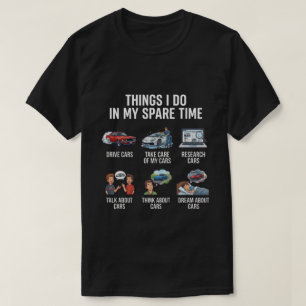 Coisas que Faço no Meu Tempo Livre Camisa Divertid