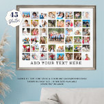 Colagem de Fotos 45 Fotos White Personalizadas<br><div class="desc">Crie um poster de foto personalizado de colagem de fotos com este modelo fácil de carregar para 45 fotos contra um fundo branco editável. Comemorar uma ocasião especial, um aniversário ou aniversário de um marco, ou fazer para um presente de manutenção de fotos significativo ou uma peça de arte de...</div>